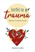 HERSTEL NA TRAUMA - LUTKE, MARION - 9789464250596