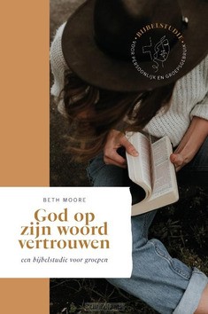 GOD OP ZIJN WOORD VERTROUWEN - 9789464250640