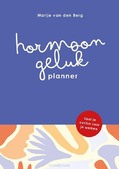 HORMOONGELUK PLANNER - BERG, MARIJE VAN DEN - 9789464250817