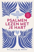 PSALMEN LEZEN MET JE HART - WEERD, WILLEMIJN DE - 9789464250893