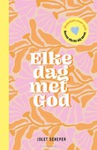 ELKE DAG MET GOD - SCHEPER, JOLET - 9789464251029