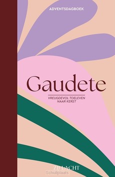 GAUDETE - ZIJ LACHT - 9789464251272