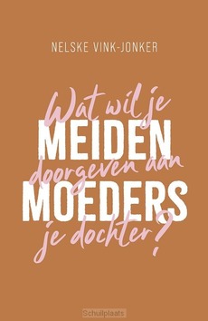 MEIDENMOEDERS - 9789464251395
