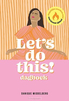 LET'S DO THIS! - MIDDELBERG, DANIQUE - 9789464251562