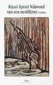 VALAVOND VAN EEN NESTBLIJVER - SPRUIT, RINUS - 9789464521900