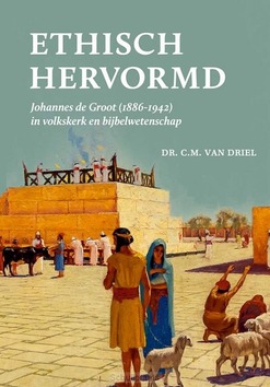 ETHISCH HERVORMD - DRIEL, C.M. VAN - 9789464551648