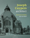 JOSEPH CUYPERS, ARCHITECT - KLEEF, GERT VAN - 9789464565010