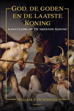 GOD, DE GODEN EN DE LAATSTE KONING - OUWENEEL, WILLEM J. - 9789464874495