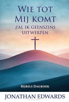 WIE TOT MIJ KOMT - DAGBOEK - EDWARDS, JONATHAN - 9789490165567