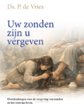 UW ZONDEN ZIJN U VERGEVEN - VRIES, DS. P. DE - 9789490165659