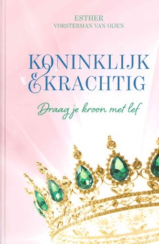 KONINKLIJK EN KRACHTIG - VORSTERMAN, ESTHER - 9789490489625