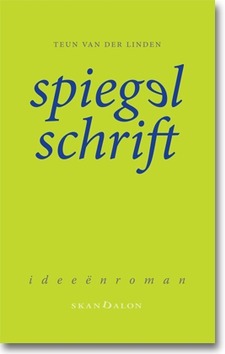 SPIEGELSCHRIFT - LINDEN, TEUN VA - 9789490708177