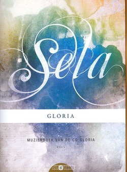 GLORIA MUZIEKBOEK - SELA - 9789490864941
