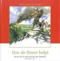 HOE DE HEERE HELPT - MEEUSE, C.J. - 9789491000126