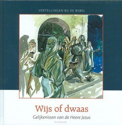 WIJS OF DWAAS - MEEUSE, C.J. - 9789491000522
