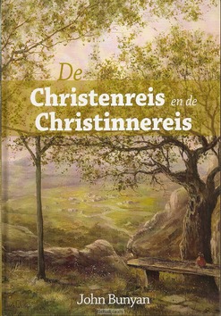 CHRISTENREIS EN CHRISTINNEREIS A4 - BUNYAN, JOHN - 9789491570025
