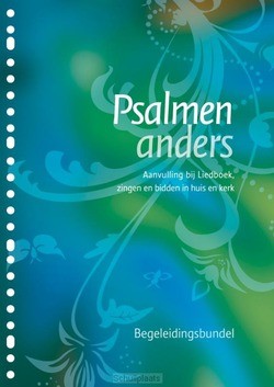 PSALMEN ANDERS BEGELEIDINGSBUNDEL - ISK - 9789491575228