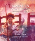 SAMMIE EN ZIJN HERDER - HUNT, SUSAN - 9789491583070