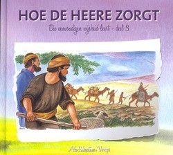 DIE EENVOUDIGEN 03 HOE DE HEERE ZORGT - SCHOUTEN-V, A. - 9789491586743