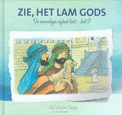 DIE EENVOUDIGEN 17 ZIE HET LAM GODS - SCHOUTEN-V, A. - 9789491586842