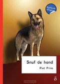 SNUF DE HOND - DYSLEXIE UITGAVE - PRINS, PIET - 9789491638169