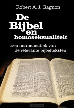 DE BIJBEL EN HOMOSEKSUALITEIT - GAGNON, ROBERT - 9789491706547