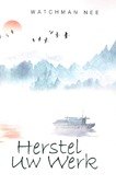 HERSTEL UW WERK