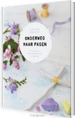 ONDERWEG NAAR PASEN - ORANJE, VOS - 9789491844522