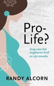 PRO-LIFE? - ALCORN, RANDY - 9789491935008