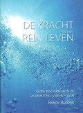 KRACHT VAN EEN REIN LEVEN - ALCORN, RANDY - 9789491935015