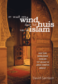 EEN WIND DOOR HET HUIS VAN DE ISLAM - GARRISON - 9789491935046