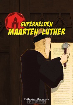 MAARTEN LUTHER - MACKENZIE, CATHERINE - 9789491935077