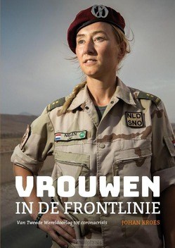 VROUWEN IN DE FRONTLINIE - KROES, JOHAN - 9789491935282