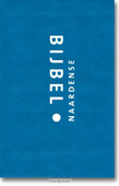 NAARDENSE BIJBEL, BLAUW, 16,5 X 24,5 - OUSSOREN, PIETER - 9789492183415