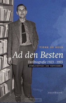 AD DEN BESTEN 1923-1955 - REUS, TJERK DE - 9789492183729