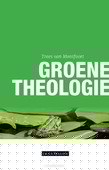GROENE THEOLOGIE - MONTFOORT, TREES VAN - 9789492183804