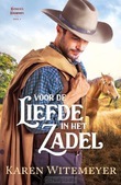 VOOR DE LIEFDE IN HET ZADEL - WITEMEYER, KAREN - 9789492234735