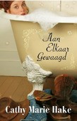 AAN ELKAAR GEWAAGD - HAKE, CATHY MARIE - 9789492408068