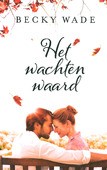 WACHTEN WAARD - WADE, BECKY - 9789492408785