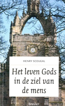 LEVEN GODS IN DE ZIEL VAN DE MENS - SCOUGAL, HENRY - 9789492433558