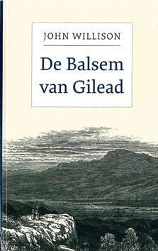 BALSEM IN GILEAD - WILLISON, JOHN - 9789492433886