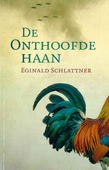 DE ONTHOOFDE HAAN - SCHLATTNER, EGINALD - 9789492600271