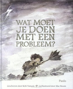 WAT MOET JE DOEN MET EEN PROBLEEM? - YAMADA, KOBI - 9789492600523