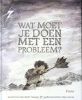 WAT MOET JE DOEN MET EEN PROBLEEM? - YAMADA, KOBI - 9789492600523