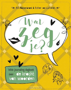 WAT ZEG JE? - LUNTEREN, ESTHER VAN - 9789492831088