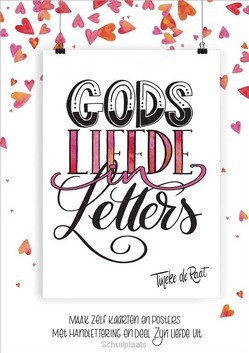 GODS LIEFDE IN LETTERS - 9789492831101