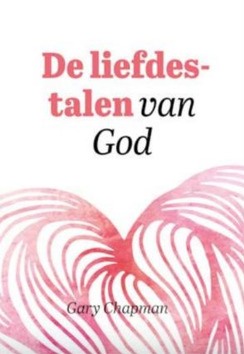 DE LIEFDESTALEN VAN GOD - CHAPMAN, GARY - 9789492831156