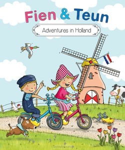 FIEN EN TEUN ADVENTURES IN HOLLAND - WITTE LEEUW; VAN HOORNE - 9789492901583