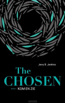 THE CHOSEN 2 KOM EN ZIE - JENKINS, JERRY B. - 9789492925725