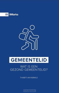 WAT IS EEN GEZOND GEMEENTELID - ANYABWILLE, THABITI - 9789492941015